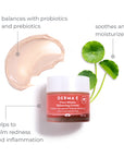 Pure Biome Balancing Cream balances with probiotics and prebiotics, soothes and moisturizes, and helps to calm redness and inflammation.