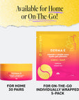 DERMA-E Vitamin C Bright Eyes Hydro Gel Patches available in two formats: orange and pink jar for home use with 30 pairs, and individually wrapped 5-pack for on-the-go convenience.