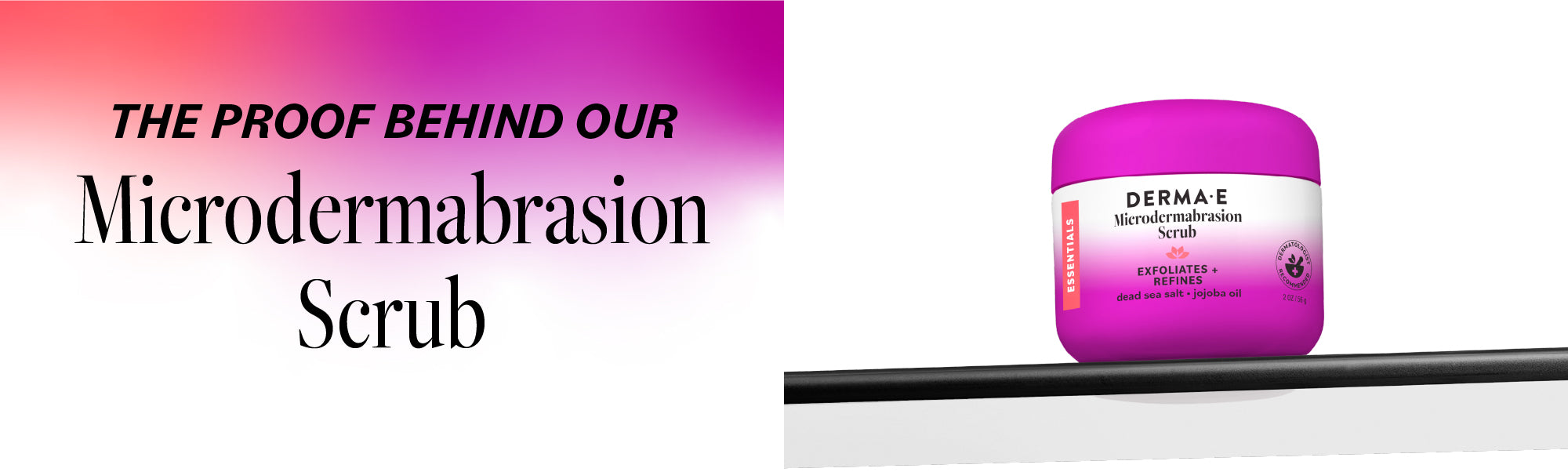 Purple jar of Derma E Microdermabrasion Scrub with text about microdermabrasion scrub on a gradient background