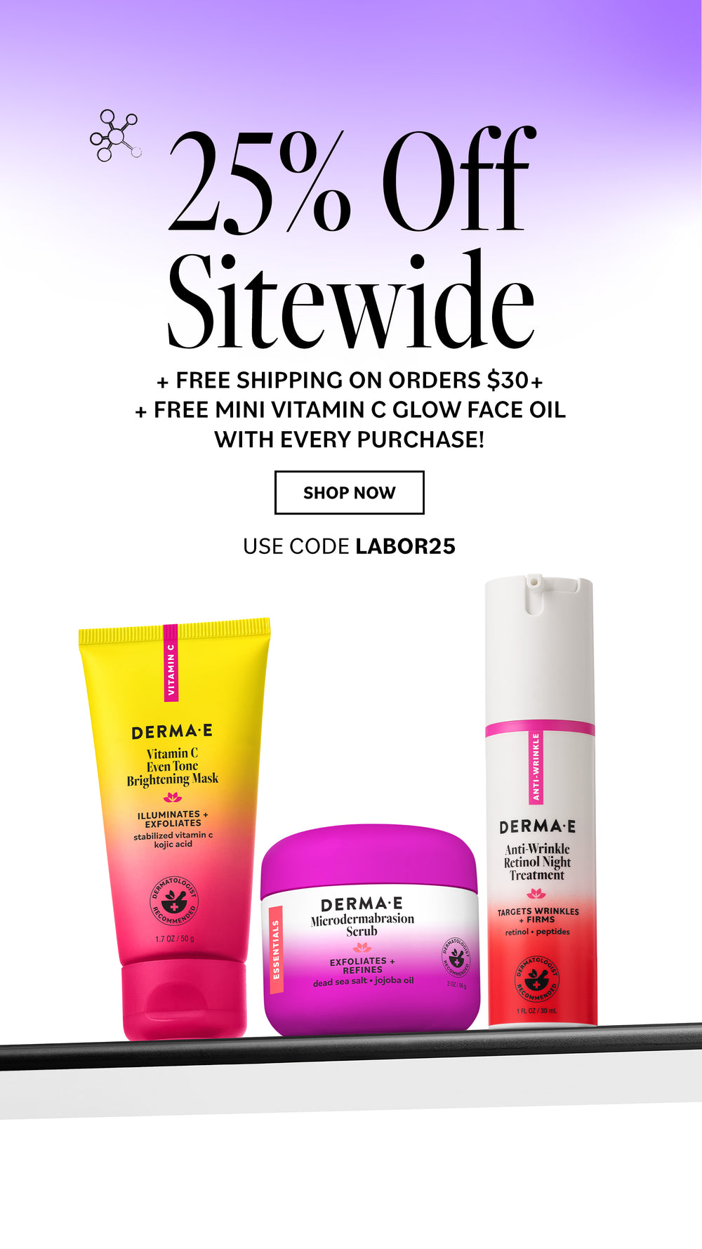 Promotional banner for DERMAE skincare products featuring a yellow-to-pink tube, a purple jar, and a white-to-red bottle on a white surface against a purple gradient background, with large text offering 25% off sitewide and a SHOP NOW button.