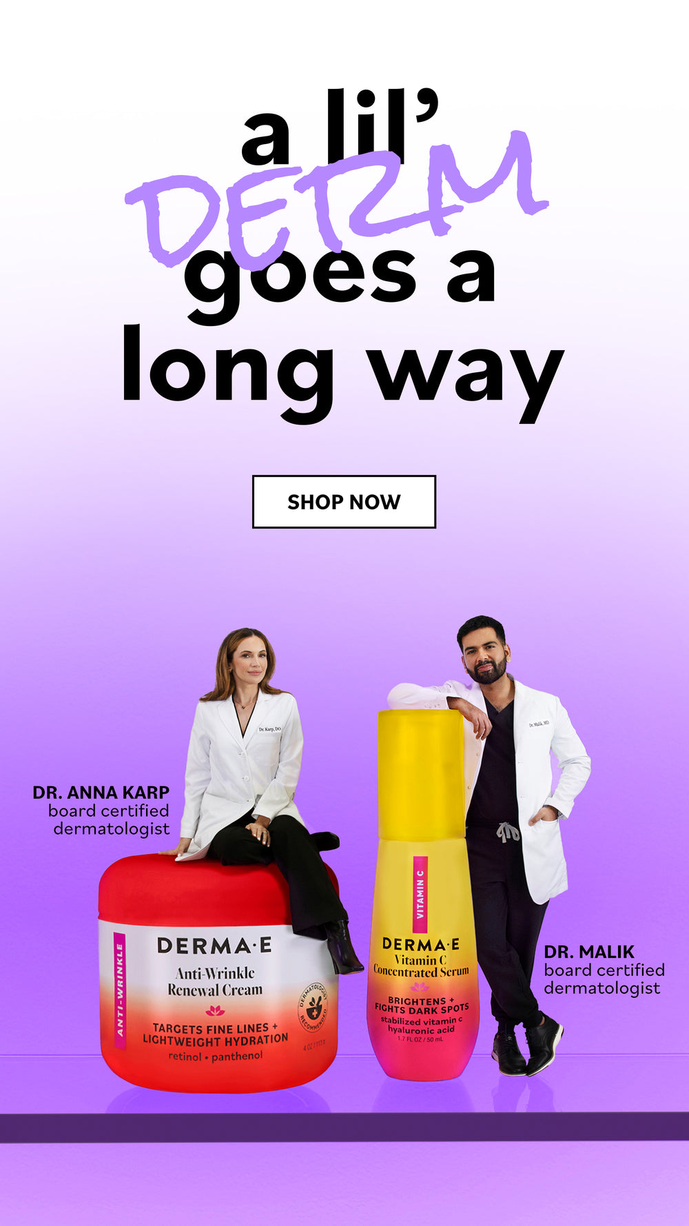 Advertisement for DERMA E skincare products with two dermatologists and text on a purple background.