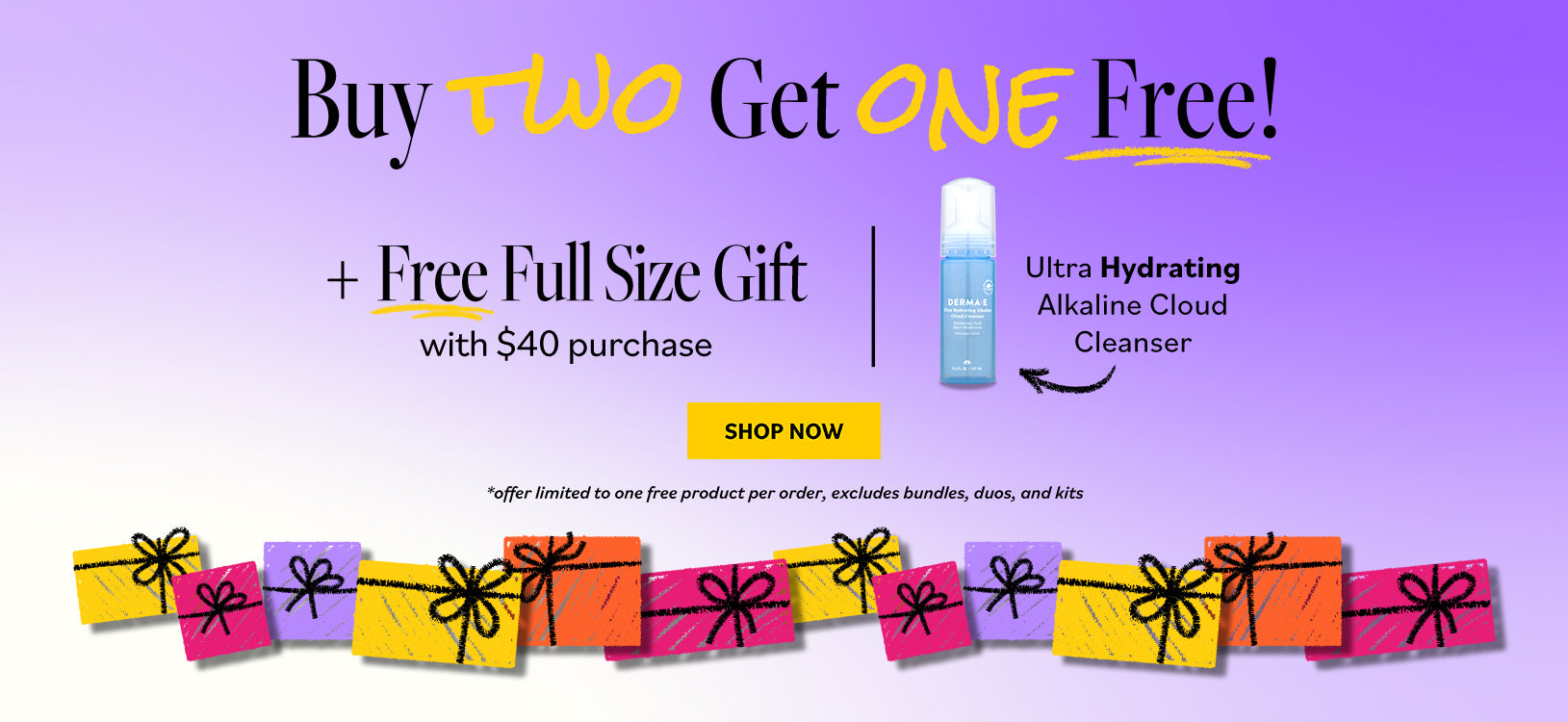 A picture showing the Derma E offer displays the offer details with a gift box in the background. The text reads: ‘Buy Two, Get One Free + Free Full-Size Gift.’