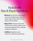 Packed with Pure & Potent Ingredients. Retinol: the 