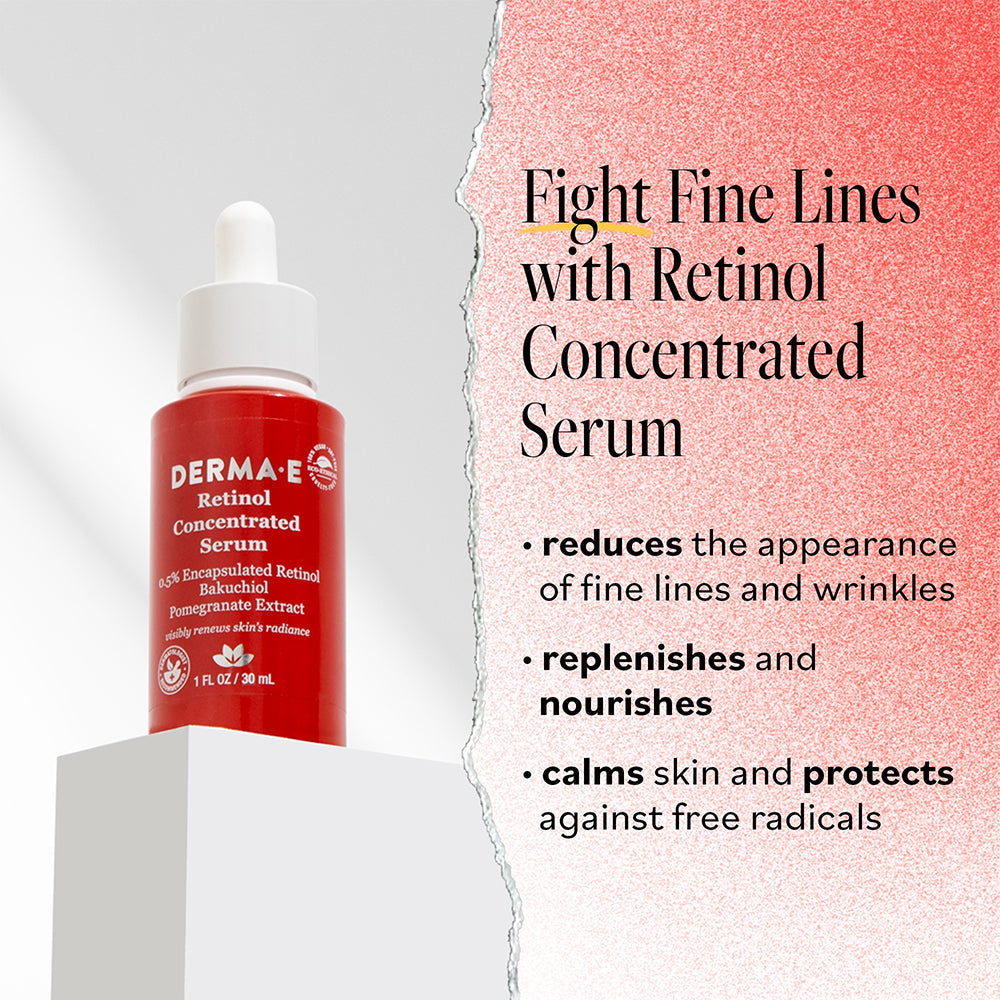 Benefits of Derma E Retinol Concentrated Serum: reduces fine lines and wrinkles, replenishes and nourishes skin, calms skin, and protects against free radicals.