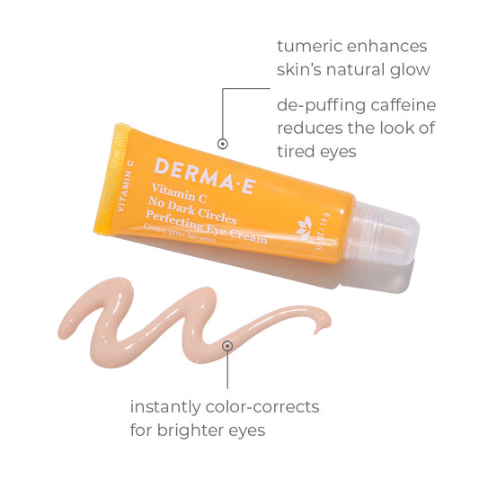 DERMAE Vitamin C No Dark Circles Perfecting Eye Cream instantly color-corrects for brighter eyes